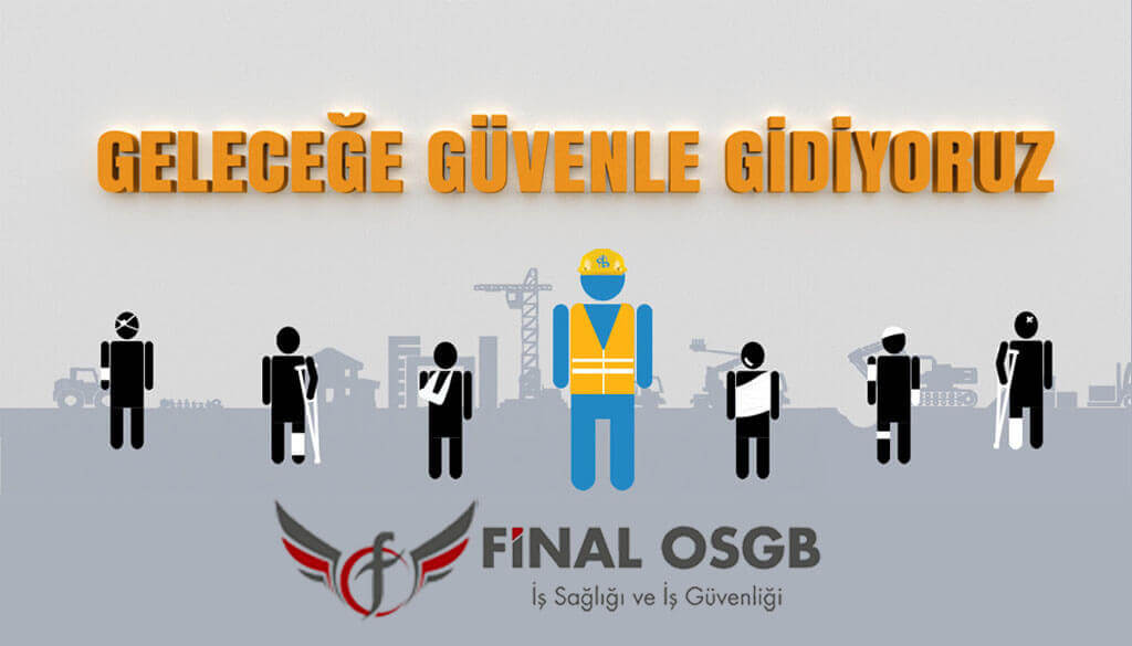 Final OSGB, Mersin Osgb